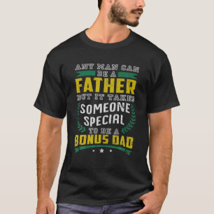 Camiseta Día del padre de los hombres tomo a alguien especi