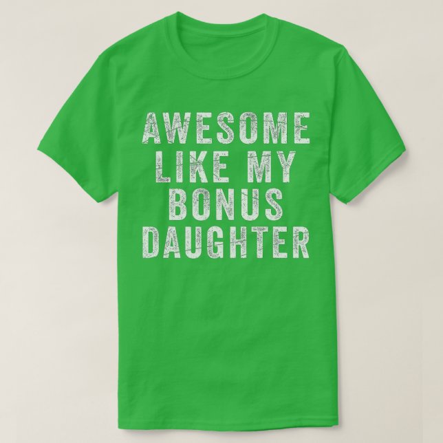 Camiseta Día del Padre desde StepDaughter Como My Dau (Diseño del anverso)