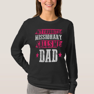 Camiseta Día del Padre Dios Trabajó mi vocal misionera favo