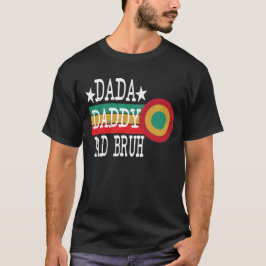 Camiseta día del padre divertido papá papá papá papá bruh v