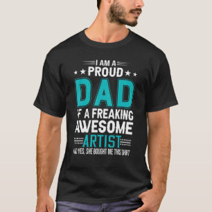 Camiseta Día del Padre, estoy orgulloso de ser artista