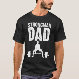 Camiseta Día del Padre Fuerte