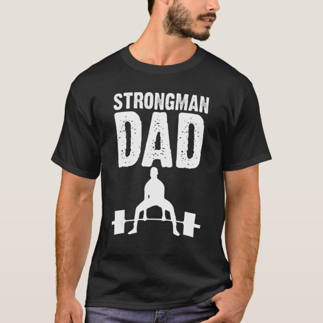 Camiseta Día del Padre Fuerte (Anverso)