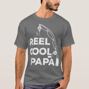 Camiseta Día del Padre - Funny Fing Reel Guay Papa Dad T-