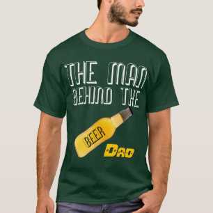 Camiseta Día del Padre! Hombre detrás de la cerveza - Papá 