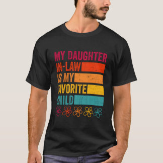 Camiseta Día del Padre La nuera es mi hija favorita 