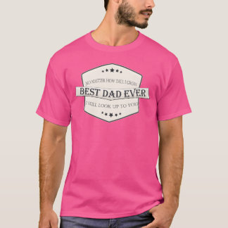 Camiseta Día del padre Mejor padre siempre padre amor amigo