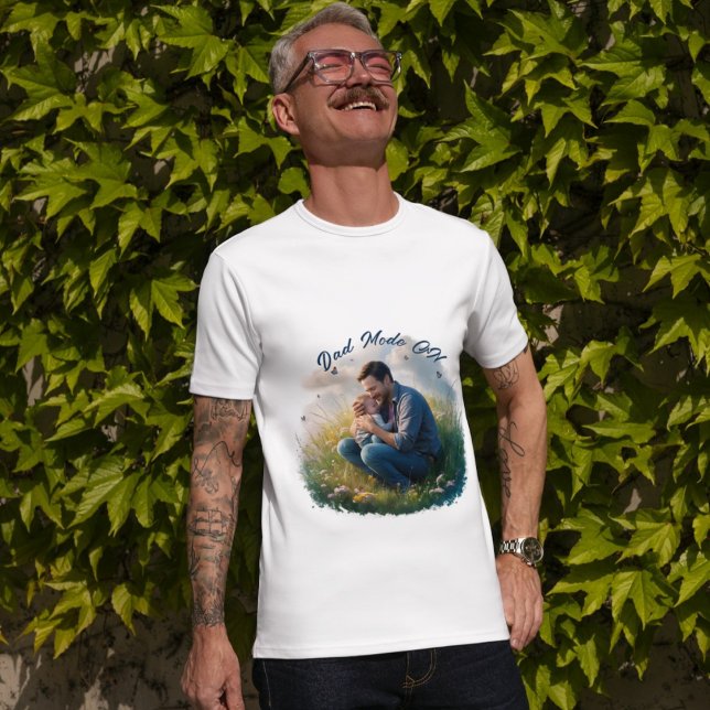 Camiseta Día del padre - Modo de papá: ON - Amor en flor si (Subido por el creador)