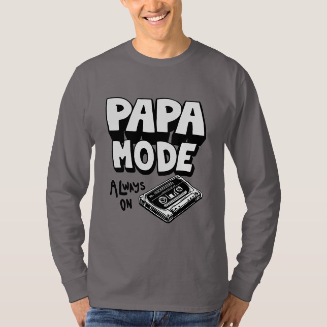 Camiseta Día del padre, modo del papá (Anverso)