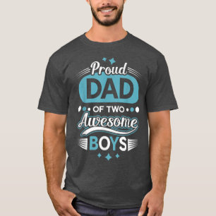 Camiseta Día del Padre Orgulloso Papá de Dos Chicos Geniale