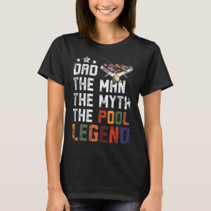 Camiseta Día Del Padre Papá La Leyenda De Billar De La Pisc