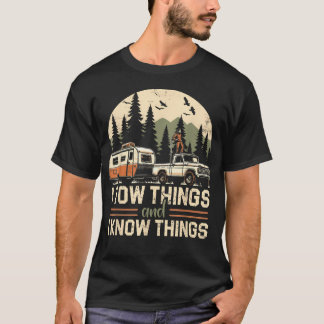 Camiseta Día del Padre Remolco Cosas Y Sé Cosas Senderismo