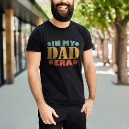 Camiseta Día del padre retro vintage en la era de mi papá