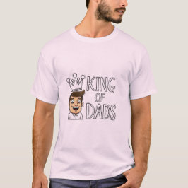 Camiseta Día del Padre Rey de Papás