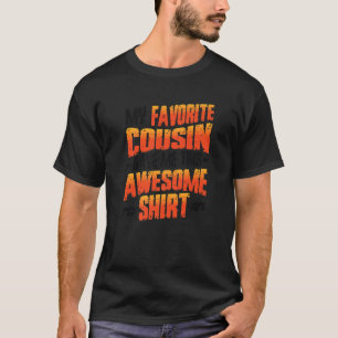 Camiseta Día del Primo Mi Primo Favorito Me Dio Este Increí