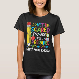 Camiseta Día del Profesor Mostrar Lo Que Sabes El Día De Pr