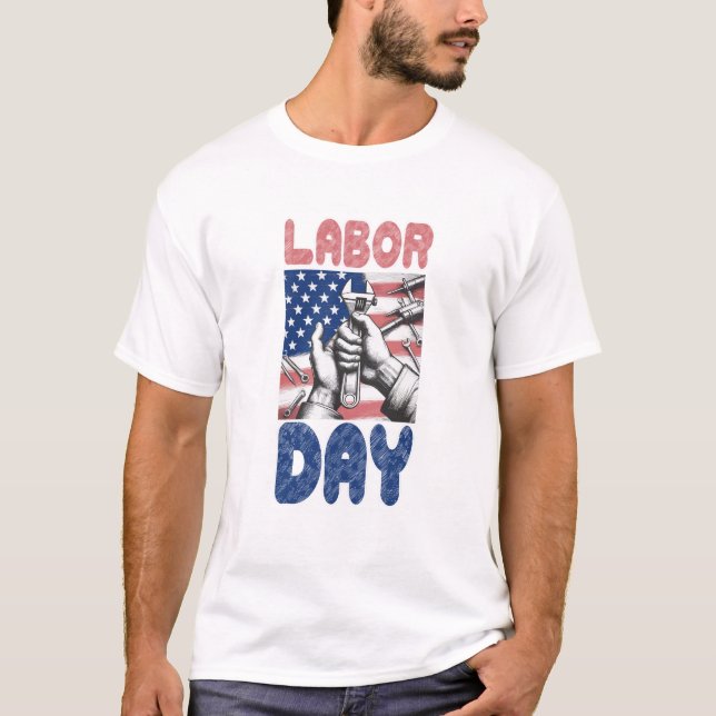 Camiseta Día del Trabajo celebra el Día del Trabajo primero (Anverso)