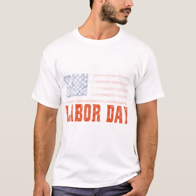 Camiseta Día del Trabajo celebra el trabajo duro para los e (Anverso)