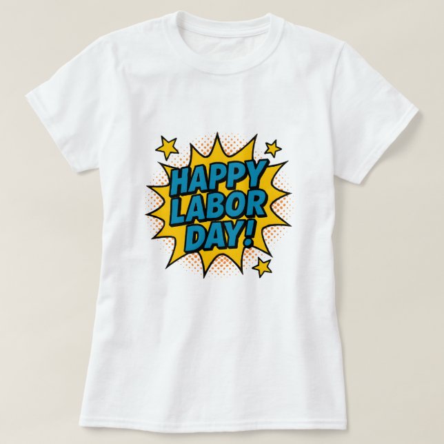 Camiseta Día del trabajo feliz (Diseño del anverso)