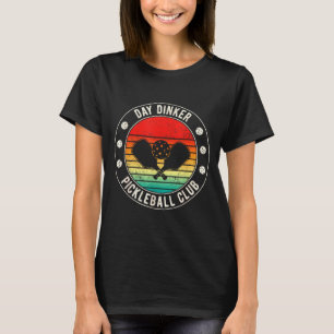 Camiseta Día dinker club de pickleball leyenda divertida br