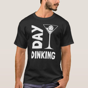 Camiseta Día Dinking Martini Pickleball 1