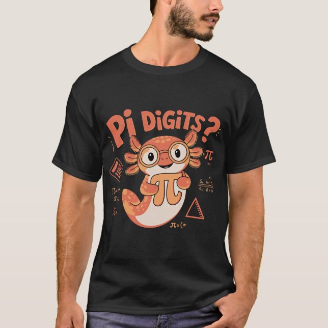 Camiseta Dia divertida de los dígitos Pi, lindo axolotl ama (Anverso)