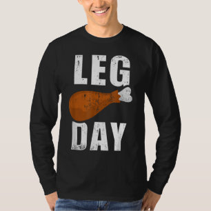 Camiseta Dia divertida en la pierna para el ejercicio de fi