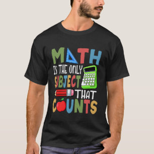 Camiseta Día Divertido de Matemáticas Única Materia Que Cue
