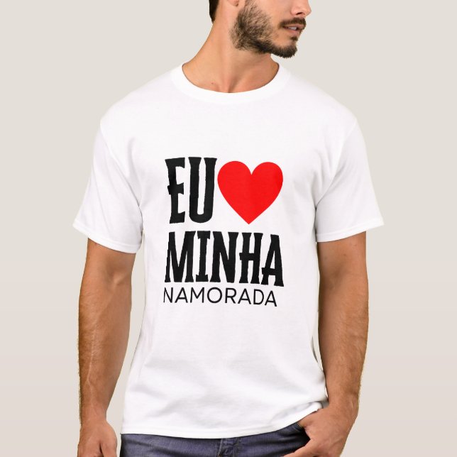 Camiseta Dia dos Namorados Eu Amo minha Namorada (Anverso)