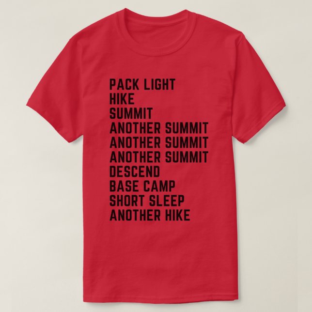 Camiseta Día en el senderismo de la vida, escalada de monta (Diseño del anverso)