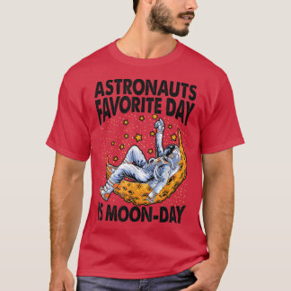 Camiseta Día favorito de los astronautas es día de la luna