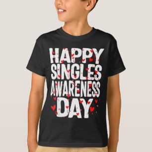Camiseta Día Feliz de Conciencia de Solteros No Parejas Ant