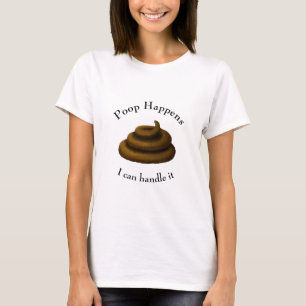 Camiseta Día gracioso de Personalizable "Poop Happens"