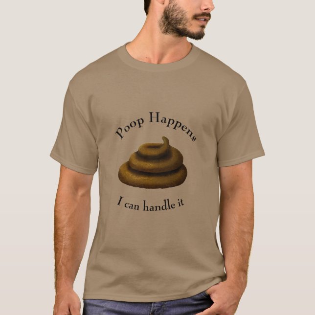 Camiseta Día gracioso de Personalizable "Poop Happens" (Anverso)