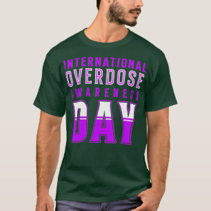 Camiseta Día Internacional de Conciencia sobre la Sobredosi