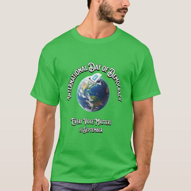 Camiseta Día Internacional de la Democracia. Cada Voto Cuen (Anverso)