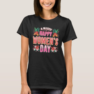 Camiseta Día Internacional de la Mujer 2023 Feliz Día de la