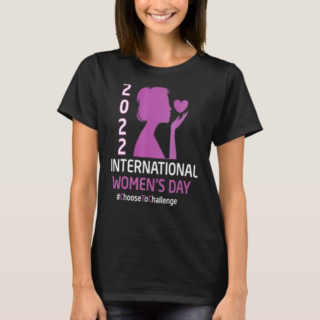 Camiseta Día Internacional de la Mujer, elección para desaf (Anverso)