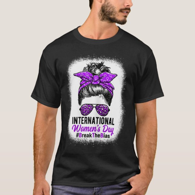 Camiseta Día Internacional De La Mujer Rompe El Prejuicio E (Anverso)