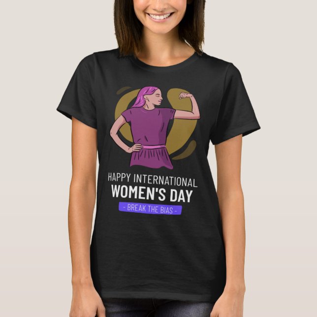 Camiseta Día Internacional de la Mujer rompe el sesgo junto (Anverso)