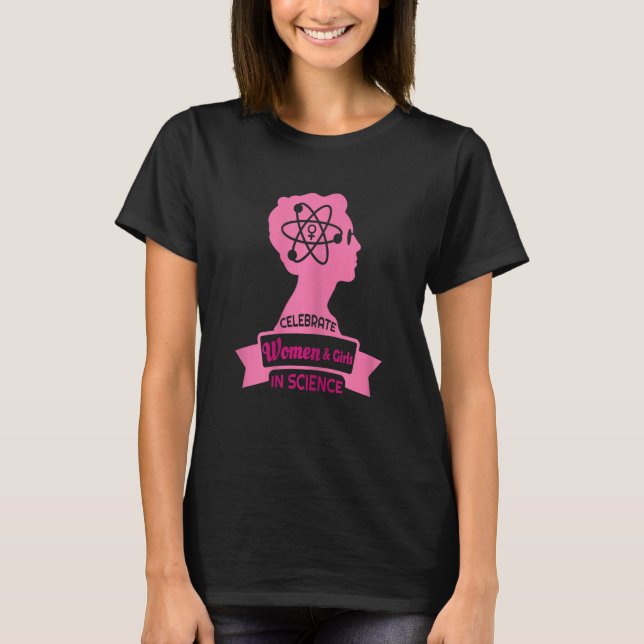 Camiseta Día Internacional de la Mujer y la Chica en Cienci (Anverso)