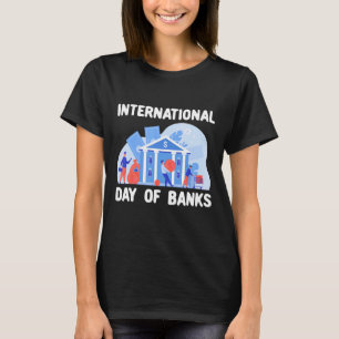 Camiseta Día Internacional De Los Bancos