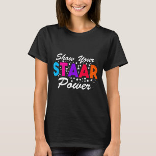 Camiseta Día Mostrar tu profesor de energía Staar