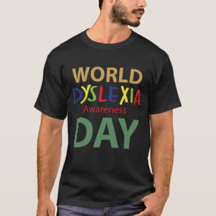 Camiseta Día Mundial de la Conciencia sobre la Dislexia Dis