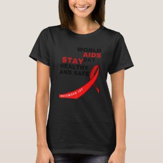 Camiseta Día Mundial de la Lucha contra el Sida Manténgase 