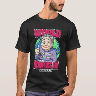 Camiseta Día Mundial de la Menopausia 18 de Octubre Elimina