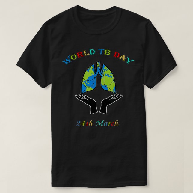Camiseta Día Mundial de la Tuberculosis Conciencia sobre la (Diseño del anverso)