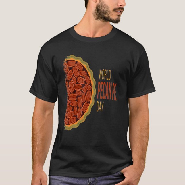 Camiseta Día Mundial del Cerdo Pecan Pie Pecan Dulce (Anverso)