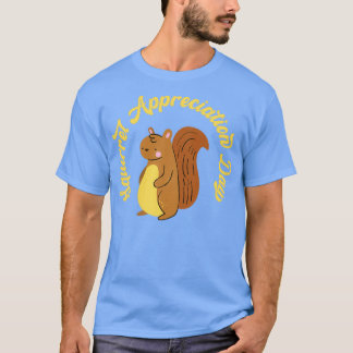 Camiseta Día nacional de apreciación de la ardilla