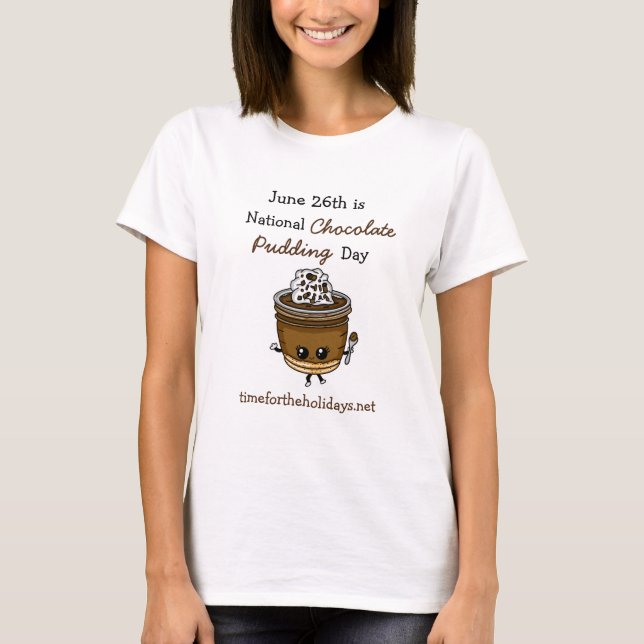Camiseta Día Nacional de la Pudín de Chocolate 26 de junio  (Anverso)